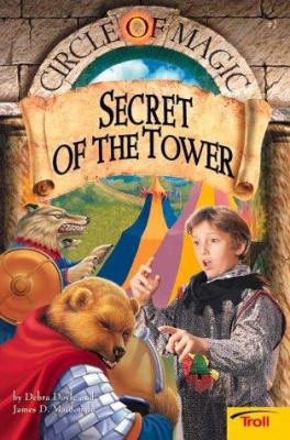 Secret of the Tower (Circle of Magic, Book 2) 0816769370 Book Cover