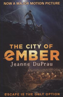 The City of Ember. Jeanne DuPrau 0552559989 Book Cover