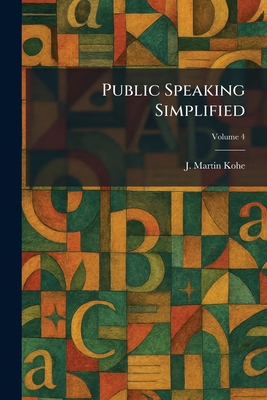 Public Speaking Simplified 1025931297 Book Cover