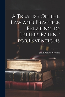 A Treatise On the Law and Practice Relating to ... 1022810014 Book Cover