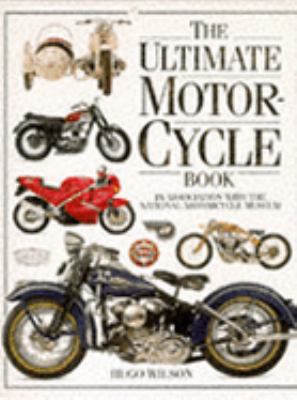 The Ultimate Motorcycle Book 0751300438 Book Cover
