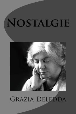 Nostalgie [Italian] 1477673067 Book Cover