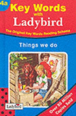 Things We Do (Key Words with Ladybird, Book 4a) 0721405401 Book Cover