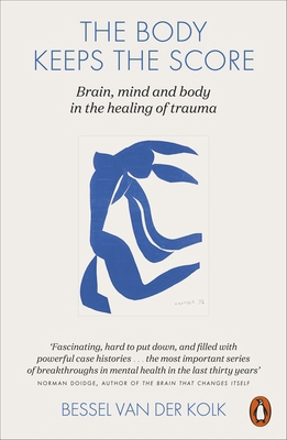 The Body Keeps the Score: Brain, Mind, and Body... 0141978619 Book Cover