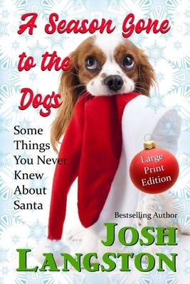 A Season Gone to the Dogs: Some Things You Neve... 1737823764 Book Cover
