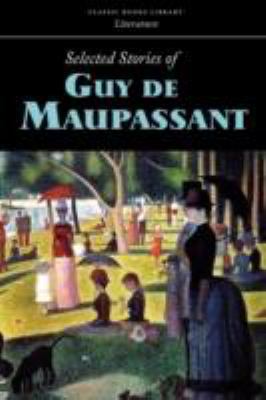 Selected Stories of Guy de Maupassant 1600966918 Book Cover