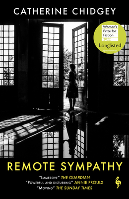 Remote Sympathy: LONGLISTED FOR THE WOMEN'S PRI... 1787703711 Book Cover