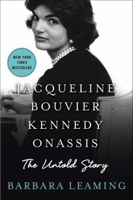 Jacqueline Bouvier Kennedy Onassis: The Untold ... 1250017637 Book Cover