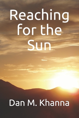 Reaching for the Sun 0578682001 Book Cover