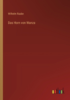 Das Horn von Wanza [German] 3368661973 Book Cover