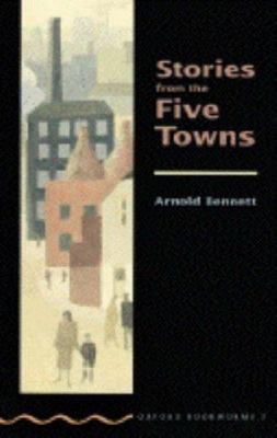 Oxford Bookworms 2: Stories From Five Towns 019422824X Book Cover