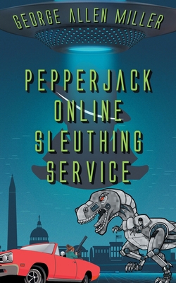 PepperJack Online Sleuthing Service 1509262423 Book Cover