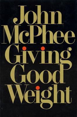 Giving Good Weight 0374163065 Book Cover