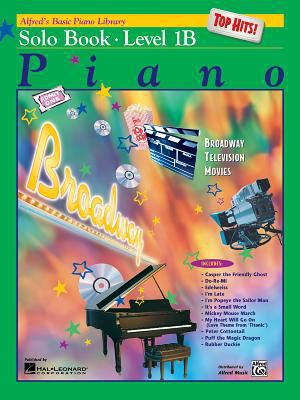 Alfred's Basic Piano Course Top Hits! Solo Book... B007CLVE0K Book Cover