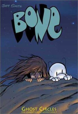 Bone Volume 7 Ghost Circles 1888963085 Book Cover