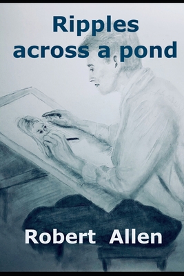 Ripples across a pond B09B1VR8YF Book Cover