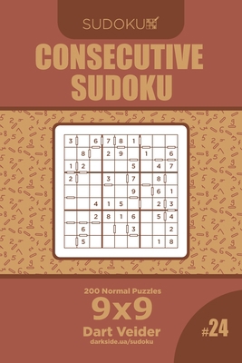 Consecutive Sudoku - 200 Normal Puzzles 9x9 (Vo... 1708361243 Book Cover