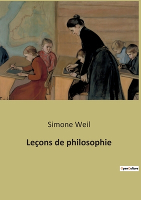Leçons de philosophie: Une quête intellectuelle... [French] B0BQQNH7V9 Book Cover
