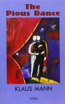 The pious dance: The adventure story of a young... 0854490825 Book Cover