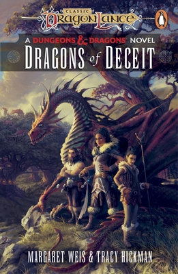 Dragonlance: Dragons of Deceit: (Dungeons & Dra... 1529150434 Book Cover