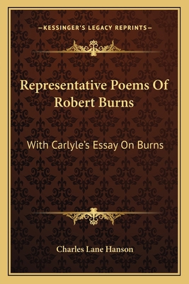 Representative Poems of Robert Burns: With Carl... 1163813761 Book Cover