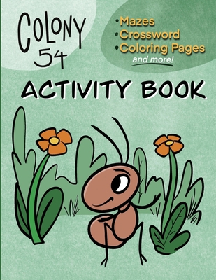 Colony 54 Activity Book B0C5BGL9SR Book Cover