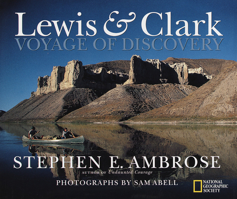 Lewis & Clark: Voyage of Discovery 0792270843 Book Cover