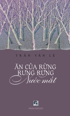 Ăn Của Rừng Rưng Rưn... [Vietnamese] 1990434142 Book Cover