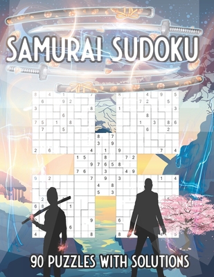 Samurai Sudoku 90 Puzzles With Solutions: Train... B08F7Y8CH4 Book Cover