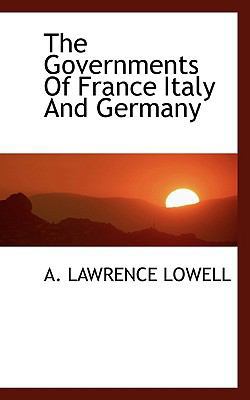 The Governments of France Italy and Germany 1113741562 Book Cover