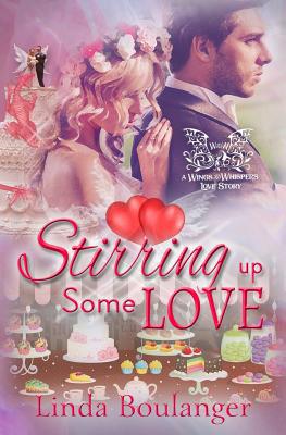 Stirring Up Some Love 1617522074 Book Cover