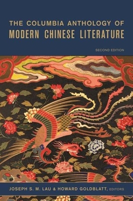 The Columbia Anthology of Modern Chinese Litera... 0231138407 Book Cover