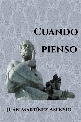 Cuando pienso (Spanish Edition) [Spanish]            Book Cover