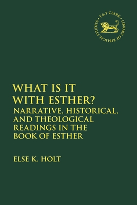 Narrative and Other Readings in the Book of Esther 0567697614 Book Cover