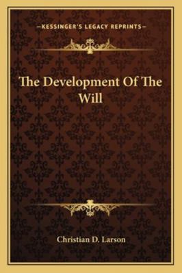 The Development Of The Will 1162848898 Book Cover
