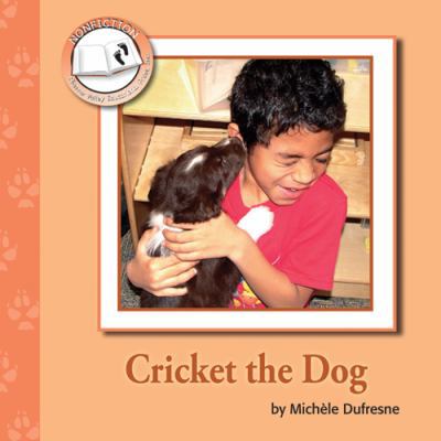 Cricket the Dog 1584533730 Book Cover