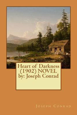 Heart of Darkness (1902) NOVEL by: Joseph Conrad 1542688647 Book Cover