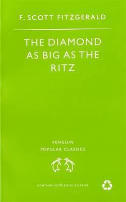 The Diamond as Big as the Ritz and Other Storie... 0140622381 Book Cover