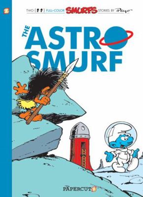 The Smurfs #7: The Astrosmurf 1597072508 Book Cover