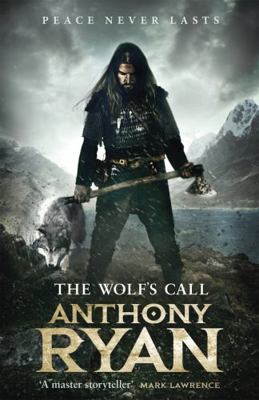 The Wolf's Call: Book One of Raven's Blade            Book Cover