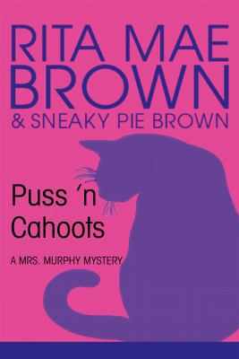 Puss 'n Cahoots [UNABRIDGED CD] (Audiobook) (Bo... 1428124861 Book Cover