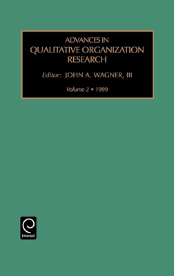 Advances in Qualitative Organization Research 0762305061 Book Cover