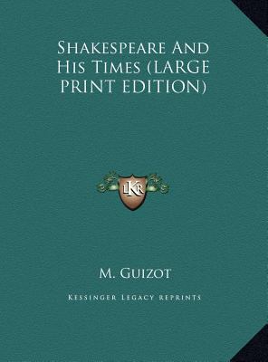 Shakespeare and His Times [Large Print] 1169898718 Book Cover