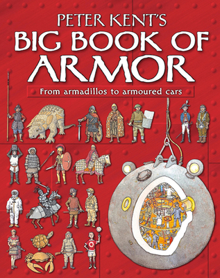 Peter Kent's Big Book of Armor B007D3Y2EC Book Cover