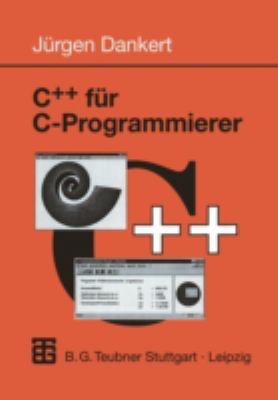 C++ Für C-Programmierer [German] 3519026414 Book Cover