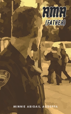Ama: (Father) B0CVRTNWNX Book Cover
