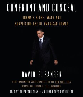 Confront and Conceal: Obama's Secret Wars and S... 0307990478 Book Cover