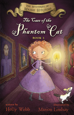 The Case of the Phantom Cat: The Mysteries of M... 0544582438 Book Cover