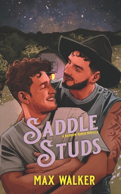 Saddle Studs: Rainbow Ranch B0FLVFCK49 Book Cover