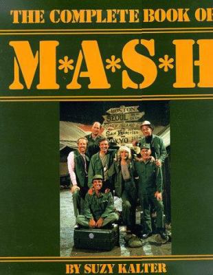 Complete Book of MASH 0810980835 Book Cover